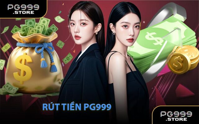Rút Tiền PG999