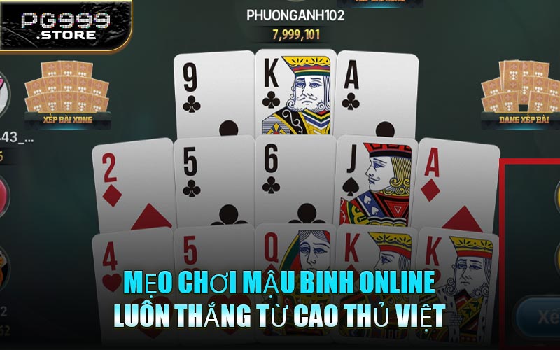 Mẹo Chơi Mậu Binh Online Luôn Thắng Từ Cao Thủ Việt