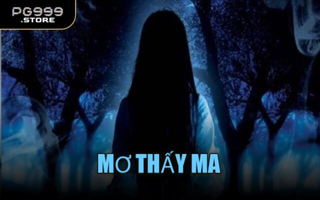 Mơ Thấy Ma