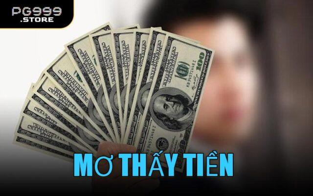Mơ Thấy Tiền